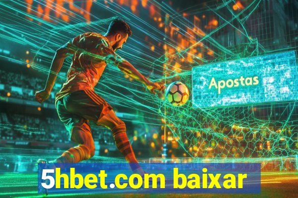 5hbet.com baixar